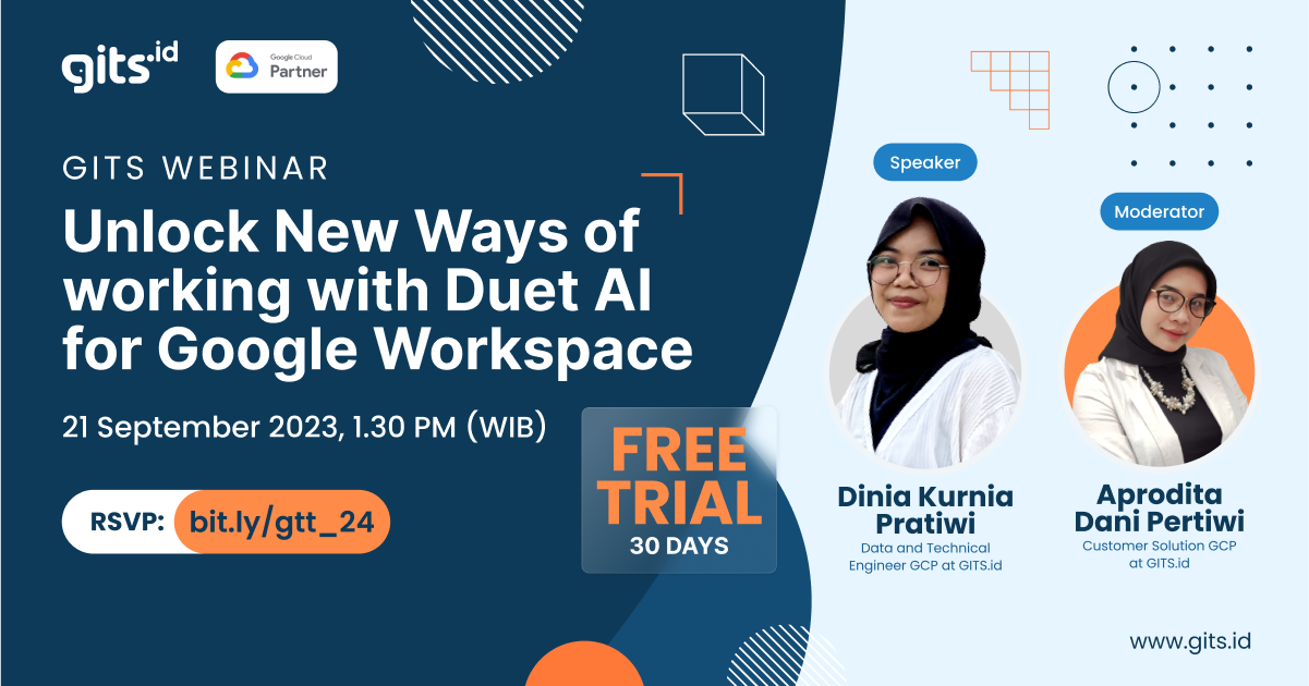 Unlock New Ways of Working with Duet AI for Google Workspace - GITS.ID ...